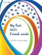 My first 500 French words - I learn French vocabulary