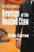 The Watson Letters Volume 4: Revenge of the Hooded Claw