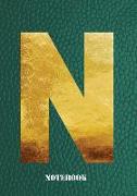 N Notebook: Letter 'n' Notebook, Composition, Exercise or Log or Study Book - Green Cover