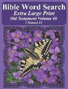 Bible Word Search Extra Large Print Old Testament Volume 46: 1 Samuel #3