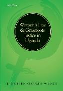 Women's Law and Grassroots Justice in Uganda