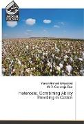 Heterosis, Combining Ability Breeding In Cotton