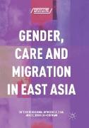 Gender, Care and Migration in East Asia