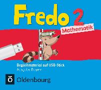 Fredo - Mathematik, Ausgabe B für Bayern, 2. Jahrgangsstufe, Begleitmaterial auf USB-Stick, Inkl. E-Book als Zugabe und Unterrichtsmanager auf scook.de