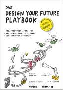 Das DESIGN YOUR FUTURE Playbook