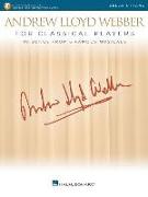Andrew Lloyd Webber for Classical Players - Cello and Piano: With Online Audio of Piano Accompaniments