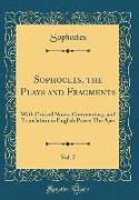 Sophocles, the Plays and Fragments, Vol. 7
