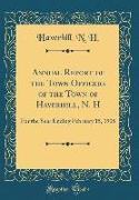 Annual Report of the Town Officers of the Town of Haverhill, N. H