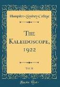 The Kaleidoscope, 1922, Vol. 28 (Classic Reprint)