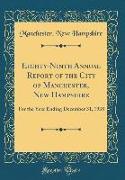 Eighty-Ninth Annual Report of the City of Manchester, New Hampshire