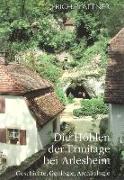 Die Höhlen der Ermitage bei Arlesheim