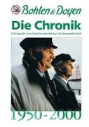 Bohlen & Doyen Die Chronik 1950-2000