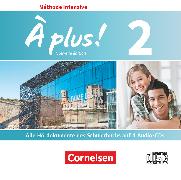 À plus !, Französisch als 3. Fremdsprache - Ausgabe 2018, Band 2, Audio-CDs