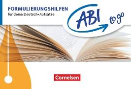 Abi to go, Deutsch, Formulierungshilfen, Für deine Deutsch-Aufsätze, Taschenbuch zum Nachschlagen und Üben
