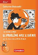 À plus !, Französisch als 1. und 2. Fremdsprache - Ausgabe 2012, Band 4, Le journal de Malo / Le problème avec l'avenir, Lektüre