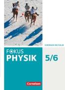 Fokus Physik - Neubearbeitung, Gymnasium Nordrhein-Westfalen G9, 5.-6. Schuljahr, Schülerbuch