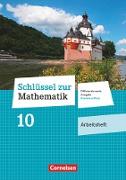 Schlüssel zur Mathematik, Differenzierende Ausgabe Rheinland-Pfalz, 10. Schuljahr, Arbeitsheft mit Online-Lösungen