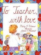To Teacher, with Love