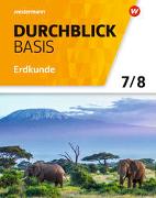 Durchblick Basis Erdkunde - Ausgabe 2018 für Niedersachsen