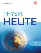 Physik heute - Ausgabe 2019 für das G9 in Nordrhein-Westfalen