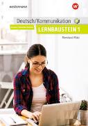 Deutsch / Kommunikation für die Berufsschule, Berufsfachschule II und die Höhere Berufsfachschule in Rheinland-Pfalz