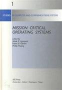 Mission Critical Operating Systems