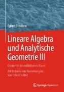 Lineare Algebra und Analytische Geometrie III