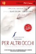 Per altri occhi. DVD. Con libro