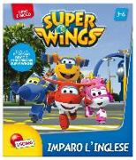 Imparo l'inglese. Super Wings. Super Librogioco