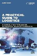 A Practical Guide to Logistics