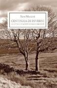 Centinaia di inverni. La vita e le morti di Emily Brontë