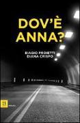 Dov'è Anna?