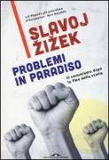 Problemi in paradiso. Il comunismo dopo la fine della storia