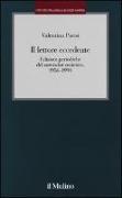 Il lettore eccedente. Edizioni periodiche del «Samizdat» sovietico (1956-1990)