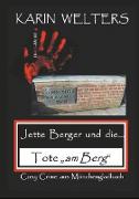 Jette Berger und die Tote "am Berg"