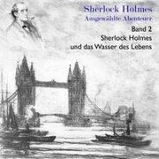 Sherlock Holmes und das Wasser des Lebens