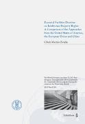 Essential Facilities Doctrine on Intellectual Property Rights: A Comparison of the Approaches from the United States of America, the European Union and China