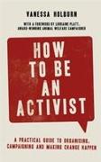 How to Be an Activist