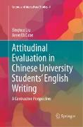 Attitudinal Evaluation in Chinese University Students’ English Writing