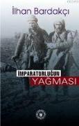 Imparatorlugun Yagmasi