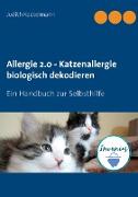 Allergie 2.0 - Katzenallergie biologisch dekodieren
