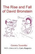 The Rise and Fall of David Bronstein