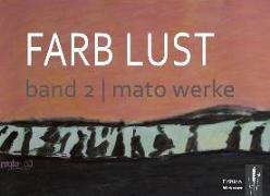 Farb Lust - Band 2