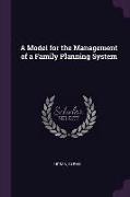 A Model for the Management of a Family Planning System