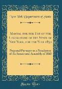 Manual for the Use of the Legislature of the State of New York, for the Year 1850