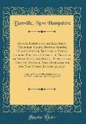 Annual Reports of the Selectmen, Treasurer, Clerk, Highway Agents, Health Officer, Trustees of Public Library, Parsonage Committee, Trustees of Trust Funds and School Board of the Town of Danville, New Hampshire for the Year Ending January 31, 1936