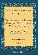 Bulletin of the North Carolina College for Women, June, 1923, Vol. 12