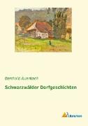 Schwarzwälder Dorfgeschichten