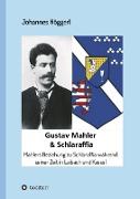 Gustav Mahler & Schlaraffia