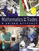 Mathematics for the Trades: A Guided Approach